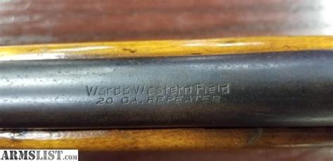 The Savage model 620A is the model. . Wards western field 20 gauge repeater parts